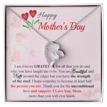 My Mom | Happy Mother's Day I Am Forever Grateful - Forever Love Necklace